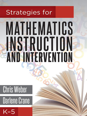 cover image of Strategies for Mathematics Instruction and Intervention, K-5